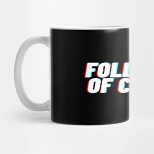 Follower of Christ Blck Mug